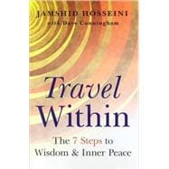 Travel Within 7 Steps to Wisdom and Inner Peace