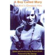 A Boy Called Mary: Kris Kirk's Greatest Hits