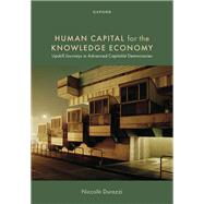 Human Capital for the Knowledge Economy Upskill Journeys in Advanced Capitalist Democracies