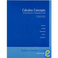 Calculus Concepts: An Informal Approach To The Mathematics Of Change