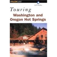 Touring Washington and Oregon Hot Springs