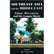 Southeast Asia And The Middle East