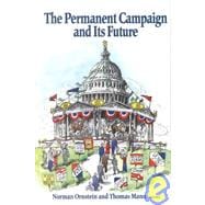 The Permanent Campaign and Its Future