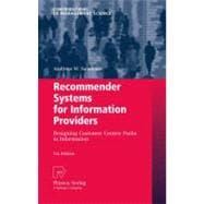 Recommender Systems for Information Providers
