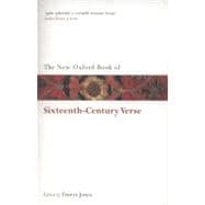 The New Oxford Book of Sixteenth-Century Verse