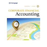 Corporate Financial Accounting, Loose-leaf Version