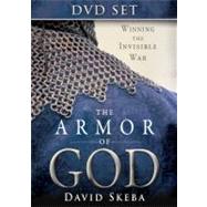 The Armor of God: Winning the Invisible War