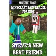 Steve's New Best Friend