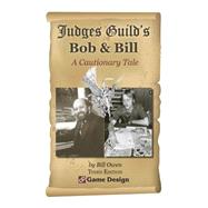 Judges Guild's Bob & Bill