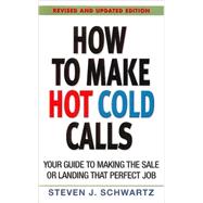 How To Make Hot Cold Calls