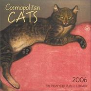 Cosmopolitan Cats 2006 Calendar
