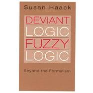 Deviant Logic, Fuzzy Logic