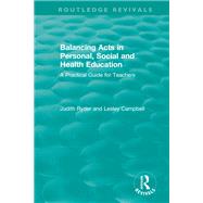 Balancing Acts in Personal, Social and Health Education