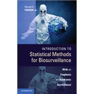 Introduction to Statistical Methods for Biosurveillance: With an Emphasis on Syndromic Surveillance