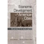 Economic Development in American Cities