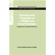Structure and Properties of a Wilderness Travel Simulator