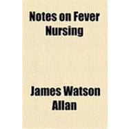 Notes on Fever Nursing