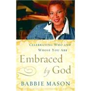 Embraced by God