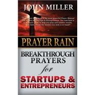 Breakthrough Prayers for Startups & Entrepreneurs