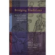 Bridging Traditions