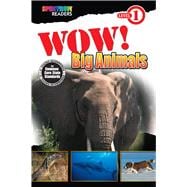 Wow! Big Animals