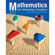 Mathematics for Elementary Teachers: A Contemporary Approach, 9th Edition