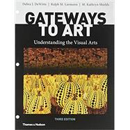 Gateways to Art (with Ebook, InQuizitive, Videos, and Panoramas)