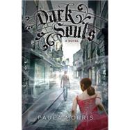 Dark Souls: A Novel