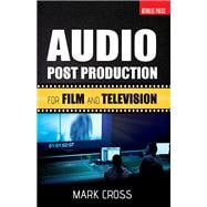 Audio Post Production for Film and Television