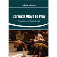 Corrects Ways to Pray