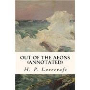 Out of the Aeons