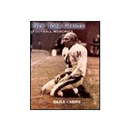 New York Giants : 75 Years of Football Memories