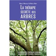 La thérapie secrète des arbres