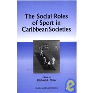 Social Roles Of Sport In Carib