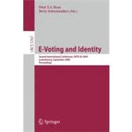 E-voting and Identity: Second International Conference, Vote-id 2009, Luxembourg, September 7-8, 2009, Proceedings