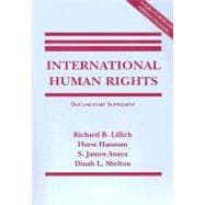 International Human Rights : Documentary Supplement