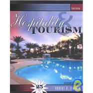 Hospitality and Tourism : An Introduction to the Industry