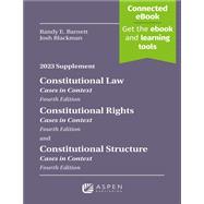 Constitutional Law: Cases in Context, Fourth Edition, Constitutional Rights: Cases in Context, Constitutional Structure, Cases in Context Connected eBook