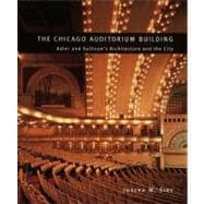 The Chicago Auditorium Building