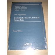Comprehensive Crimina Procedure : 2005 Case Supplement