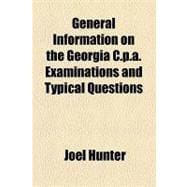 General Information on the Georgia C.p.a. Examinations and Typical Questions