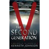 V: The Second Generation