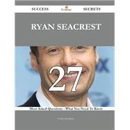 Ryan Seacrest: 27 Most Asked Questions on Ryan Seacrest - What You Need to Know