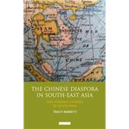 The Chinese Diaspora in South-East Asia The Overseas Chinese in Indochina