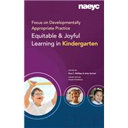 Focus on Developmentally Appropriate Practice