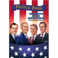 Political Power: Presidents of the United States Volume 2