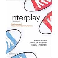 Adler: Interplay The Process of Interpersonal Communication,9780197501344