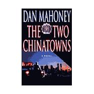 The Two Chinatowns