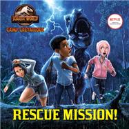 Rescue Mission! (Jurassic World: Camp Cretaceous)