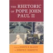 The Rhetoric of Pope John Paul II